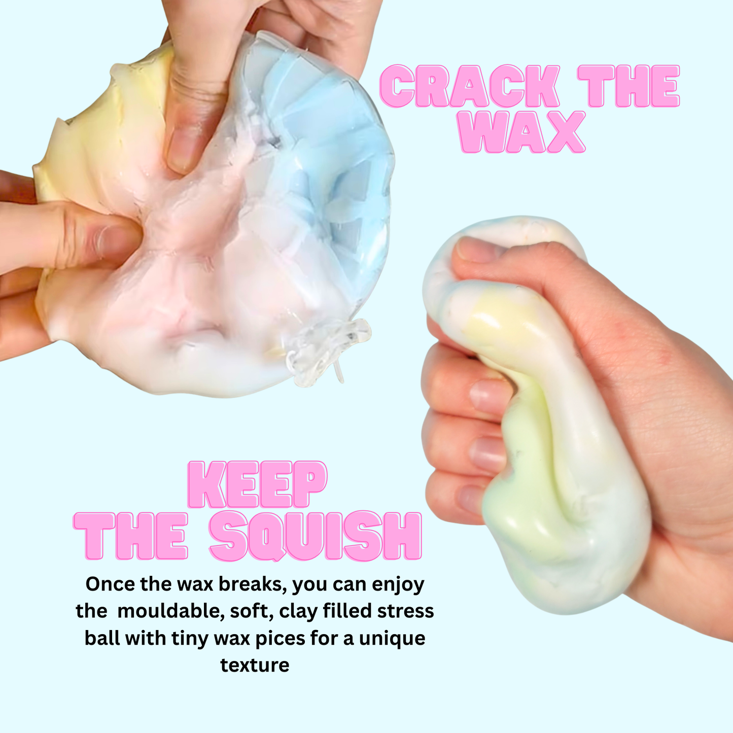 Wax cracking ball - soft clay filled